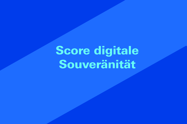 Score digitale Souveränität